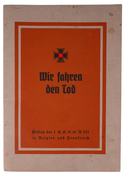 Heft "Wir fahren den Tod" A.R. 251 in Belgien und Frankreich 1940