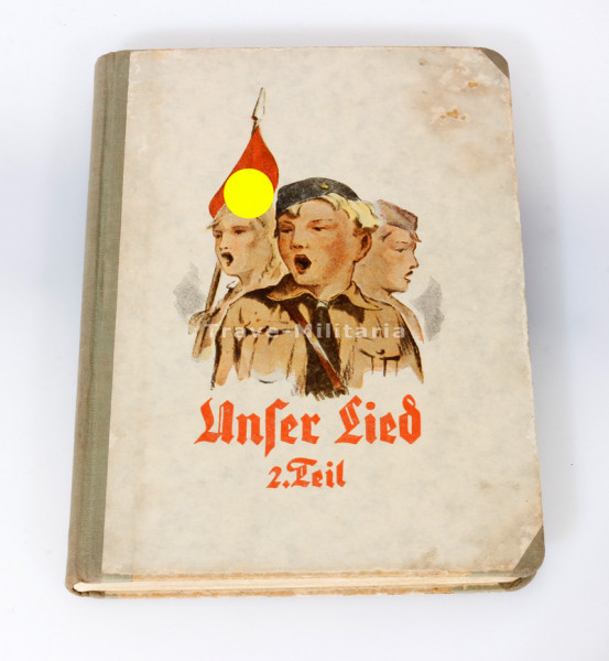 HJ-Gesangsbuch ,,Unser Lied 2. Teil" 1936