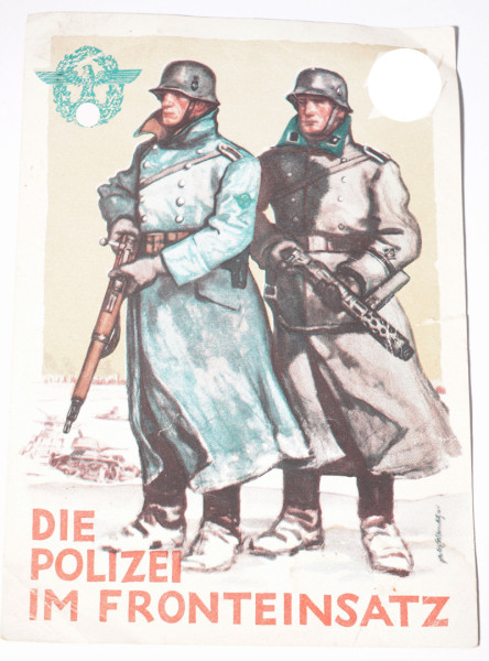 Postkarte "Die Polizei im Fronteinsatz"