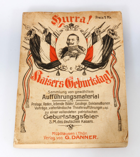 Hurra! Kaisers Geburtstag - Sammlungen von gewähltem Aufführungsmaterial