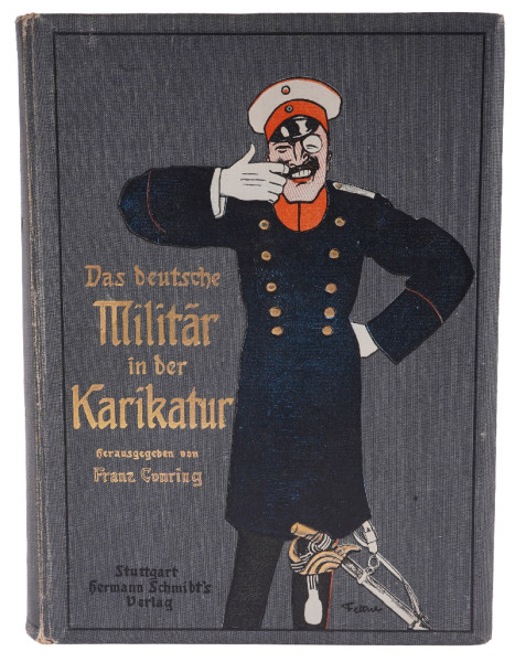 Buch: "Das deutsche Militär in der Karikatur"