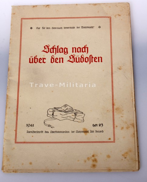 Tornisterschrift Schlag nach über den Südosten 1941