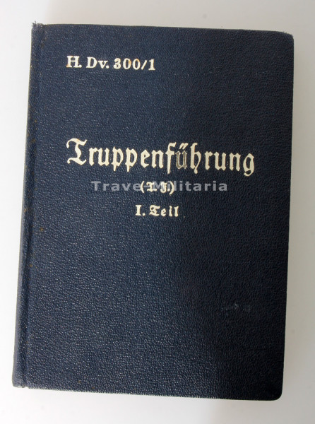 H. Di. 300/1 Truppenführung 1. Teil