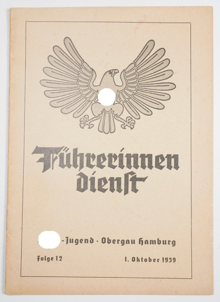 Heft Führerinnen Dienst HJ Obergau Hamburg Folge 12/39
