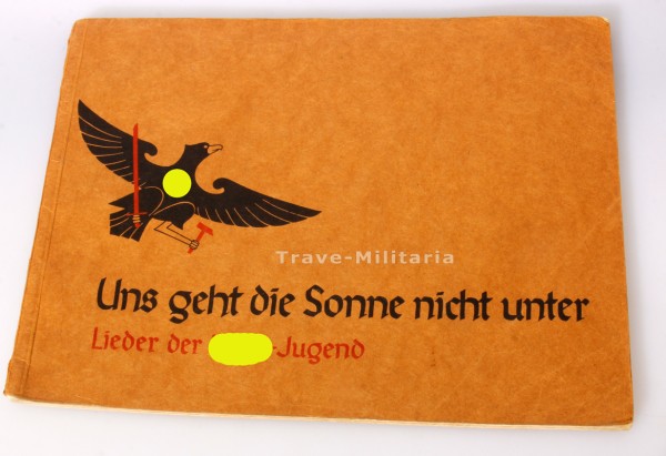 Buch "Uns geht die Sonne nicht unter" Lieder der HJ