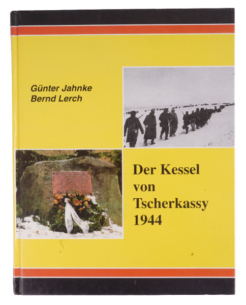 Buch: "Der Kessel von Tscherkassy 1944"