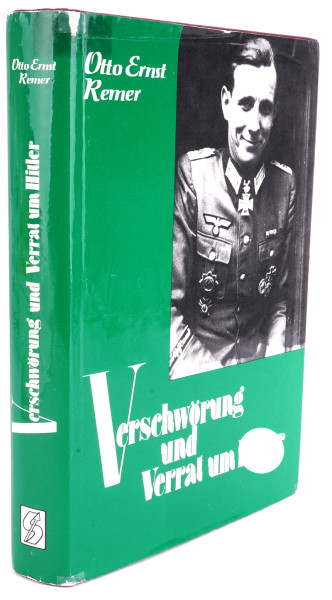 Buch: "Verschwörung und Verrat um Hitler - Otto Ernst Remer"