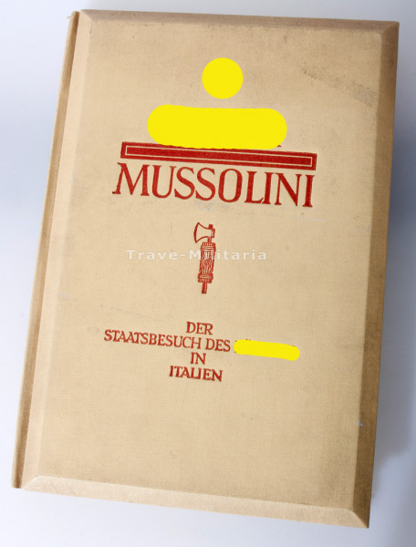 Raumbildalbum Hitler- Mussolini Der Staatsbesuch des Führers in Italien