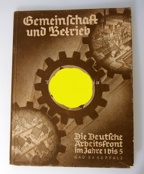 Heft ,,Gemeinschaft und Betrieb" DAF im Jahr 1 bis 5