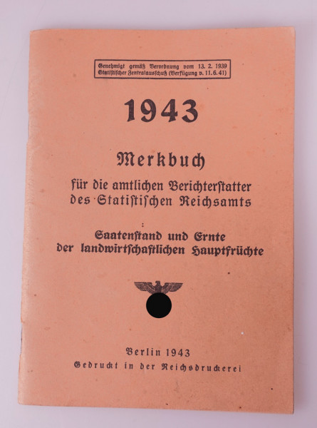 Merkbuch für die amtlichen Berichterstatter des statistischen Reichsamt 1943