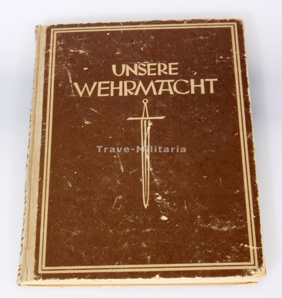 "Unsere Wehrmacht - Farbaufnahmen der Propaganda-Kompanien" 1941 Bildband