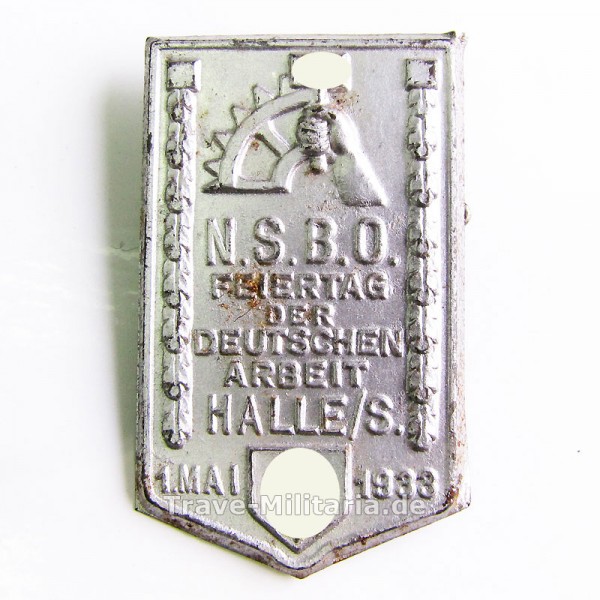 Kleinabzeichen NSBO Feiertag der deutschen Arbeit Halle/S 1. Mai 1933