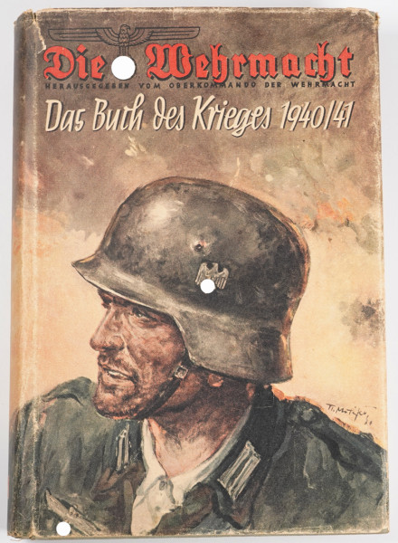 Buch "Die Wehrmacht - Das Buch des Krieges 1940/41" mit Schutzumschlag