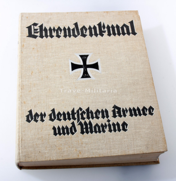 Buch Ehrendenkmal der deutschen Armee und Marine - Sonderausgabe für die deutsche Wehrmacht