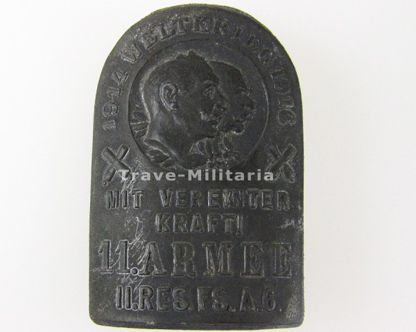 Abzeichen Weltkrieg 1914-1916 "Mit vereinter Kraft" 11. Armee II Res. FS. A.6.