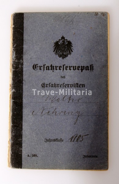 Ersatzreservepass und Militärpass Walter Nehring Feldbäckerei-Kolonne 48