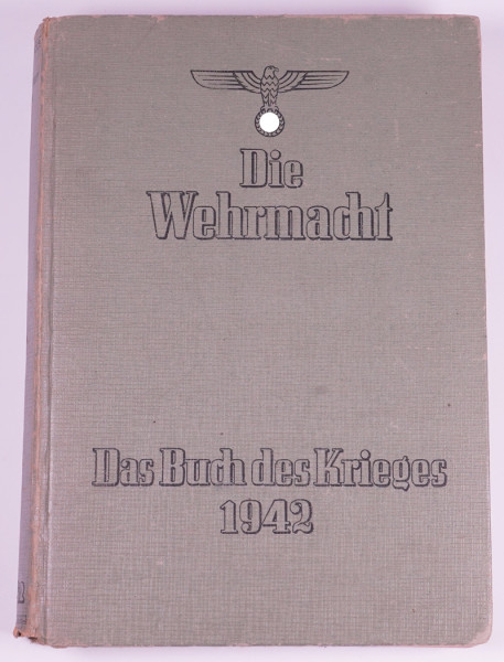 "Die Wehrmacht- Das Buch des Krieges 1942"