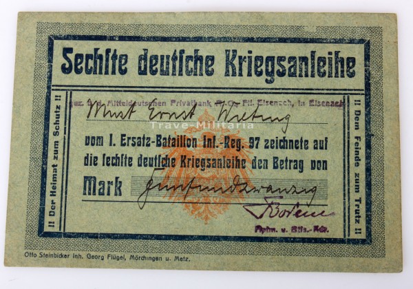 Sechste deutsche Kriegsanleihe Wietung I. Ersatz-Bataillon Inf.-Reg. 97