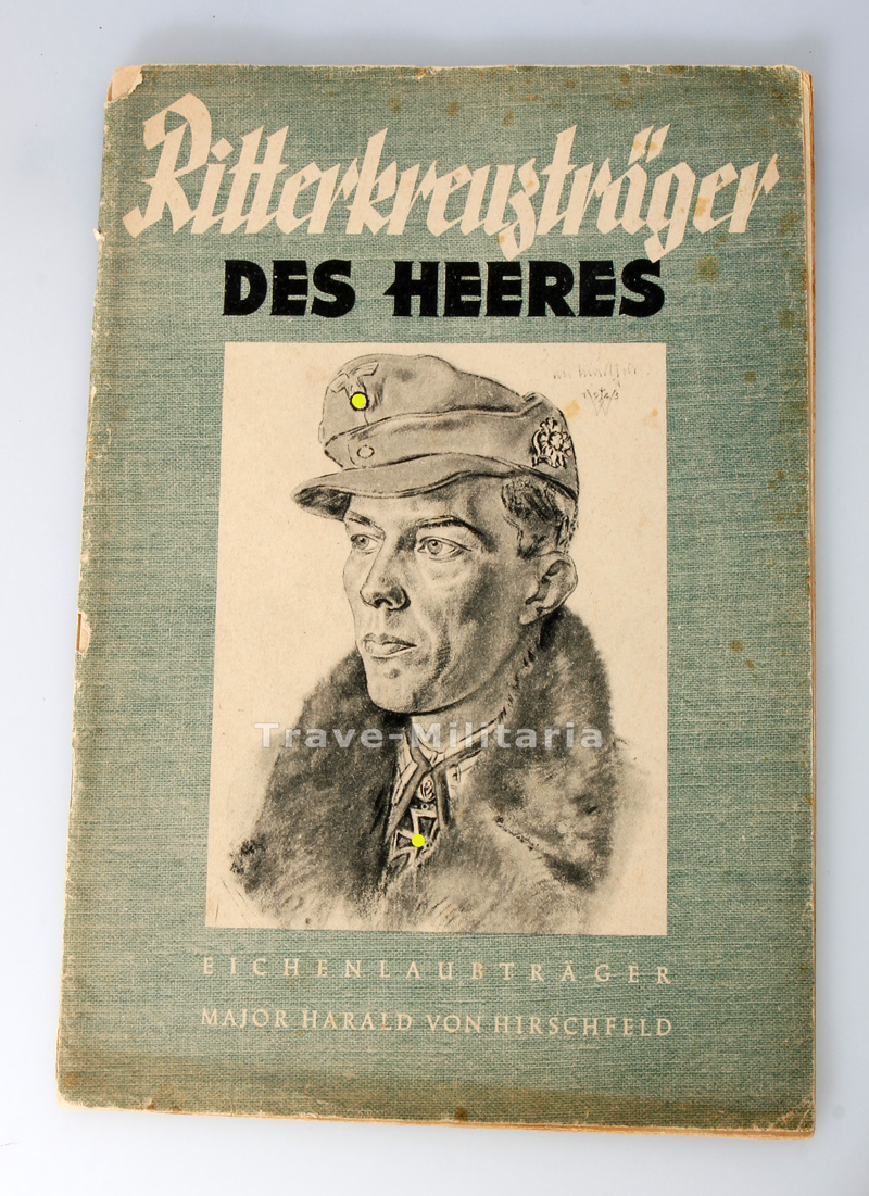 Heft ``Ritterkreuzträger des HeeresEichenlaubträger Moor Harald von