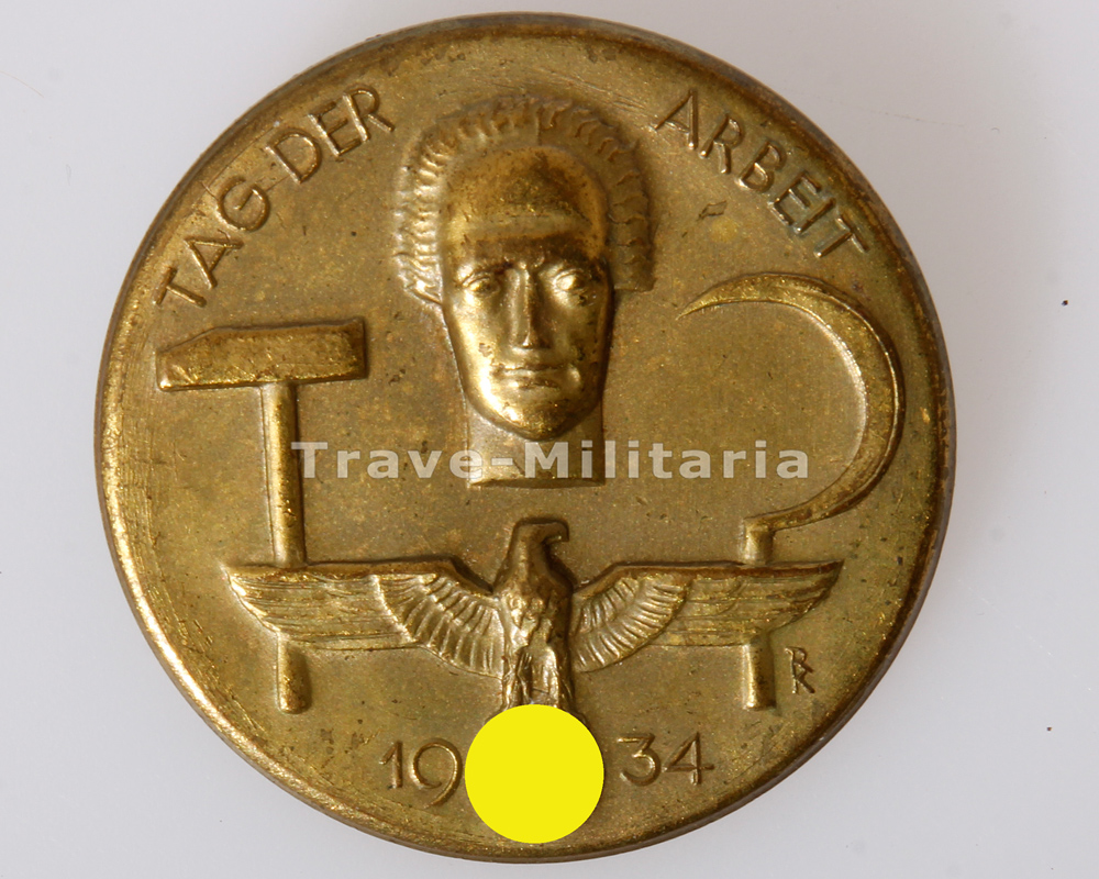 Nsdap Abzeichen Tag Der Arbeit 1934 Archiv Trave Militaria Orden Und Ehrenzeichen