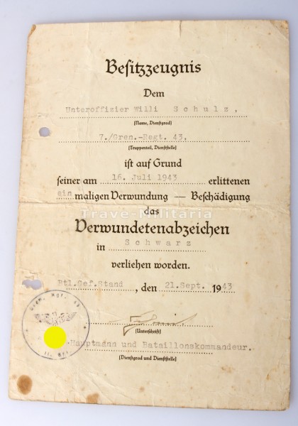 Besitzzeugnis Verwundetenabzeichen in Schwarz 1939 Schulz Gren.- Rgt. 43