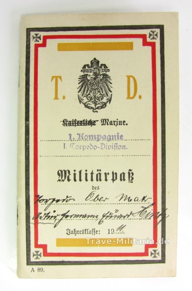 Militärpass der Marine 1. Torpedo-Division und Vorläufiges Besitzzeugnis EK 2
