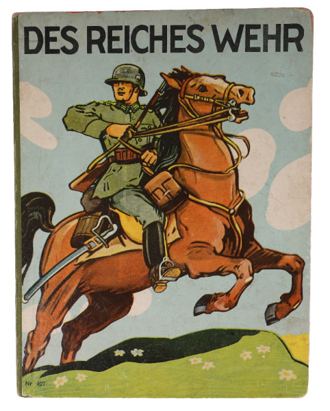 Bilderbuch "Des Reiches Wehr"