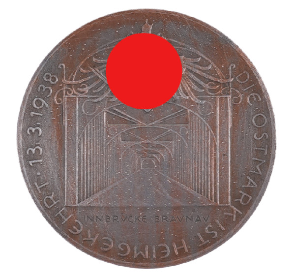 Bronzemedaille Anschluss Ostmark Innbrücke Braunau