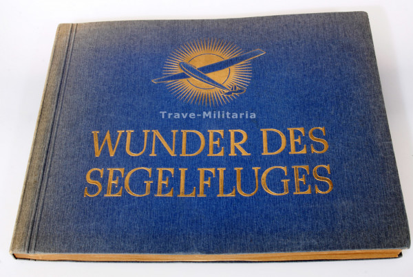 Sammelbilderalbum Wunder des Segelfluges 1935