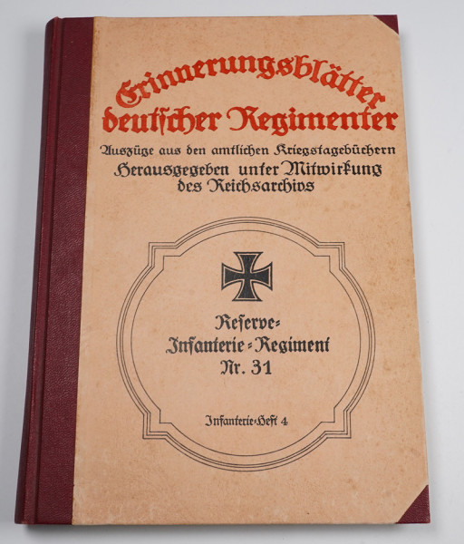 Erinnerungsblätter deutscher Regimenter -Das Reserve- Infanterie-Regiment Nr. 31