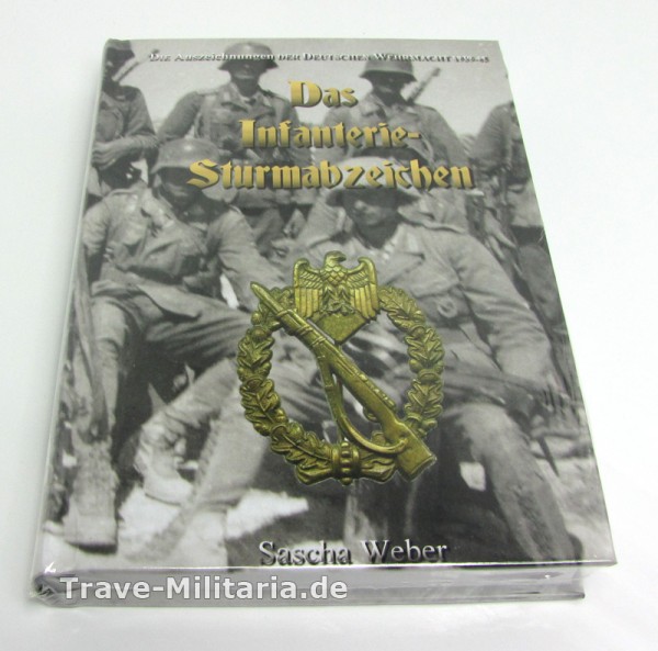 Das Infanterie-Sturmabzeichen - (Sascha Weber)