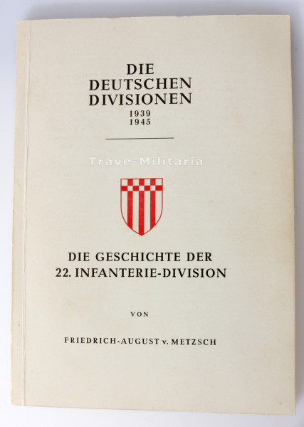 Buch ,,Die Geschichte der 22. Infanterie-Division"
