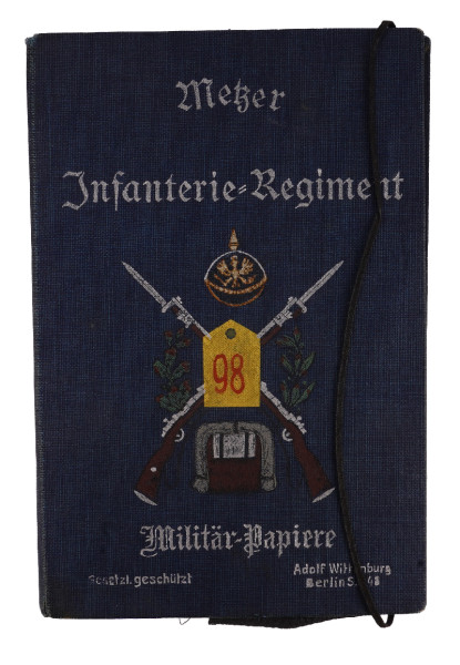 Militärpass Brust Metzer Infanterie Regiment Nr.98