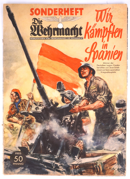 Sonderheft "Die Wehrmacht" Wir kämpfen in Spanien