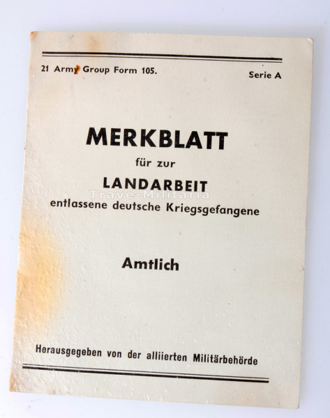 Merkblatt für zur Landarbeit entlassene deutsche Kriegsgefangene