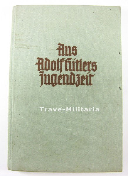 Buch "Aus Adolf Hitlers Jugendzeit" von Rabitsch